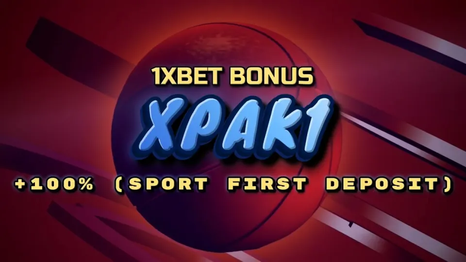 How to claim the 1xBet welcome bonus with promo code XPAK1 on your first deposit